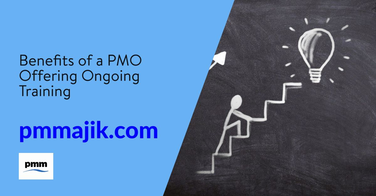 Benefits of a PMO Offering Ongoing Training
