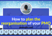 Planning the restructure of a PMO