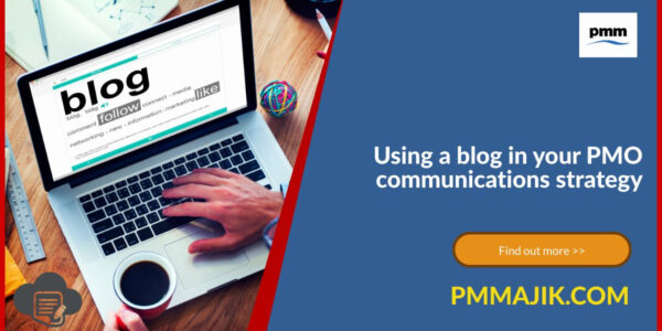 Using a blog in your PMO communications strategy