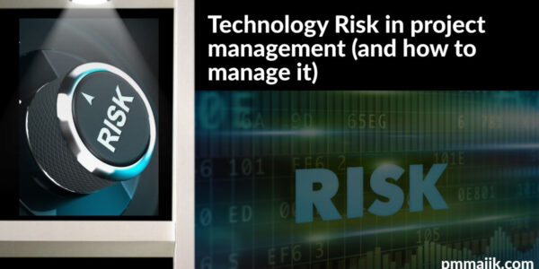 Technology risk in project management