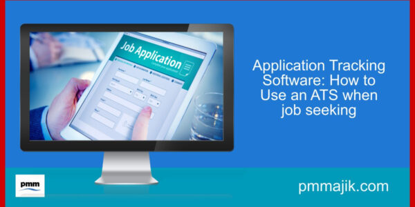 Application Tracking Software: How to Use an ATS when job seeking