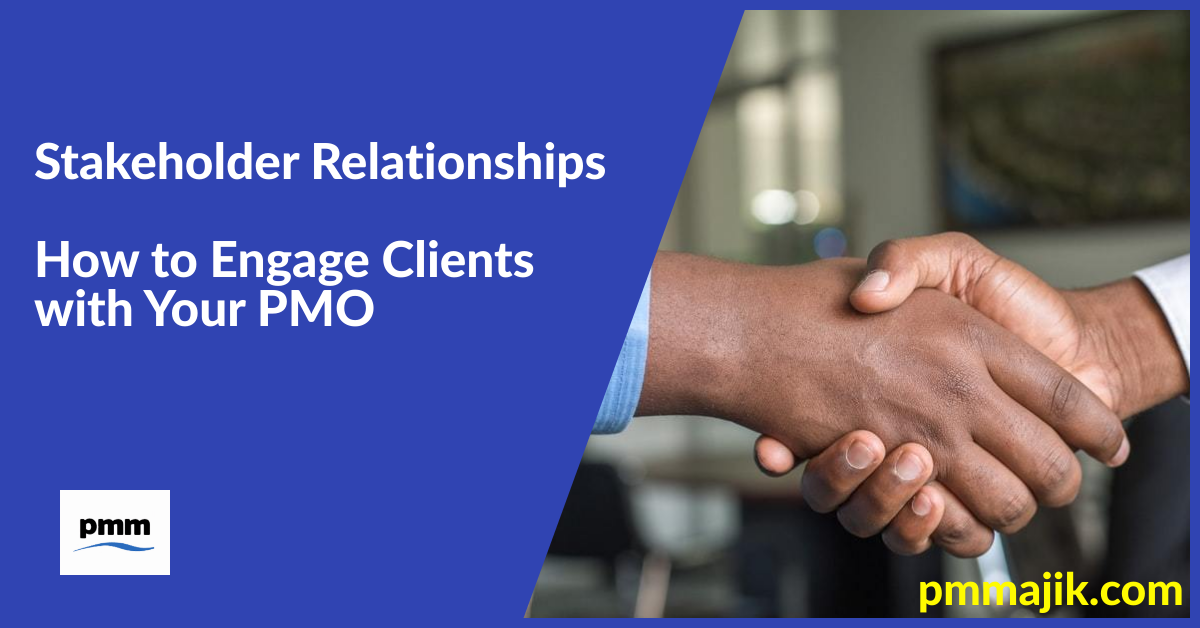 Engaging PMO Clients