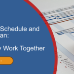 A Project Schedule and Project Plan: How They Work Together