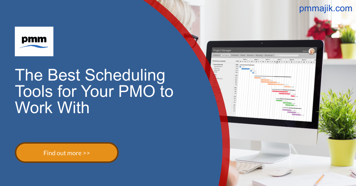 The Best Scheduling Tools for Your PMO to Work With
