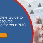 The Complete Guide to Project Resource Scheduling for Your PMO