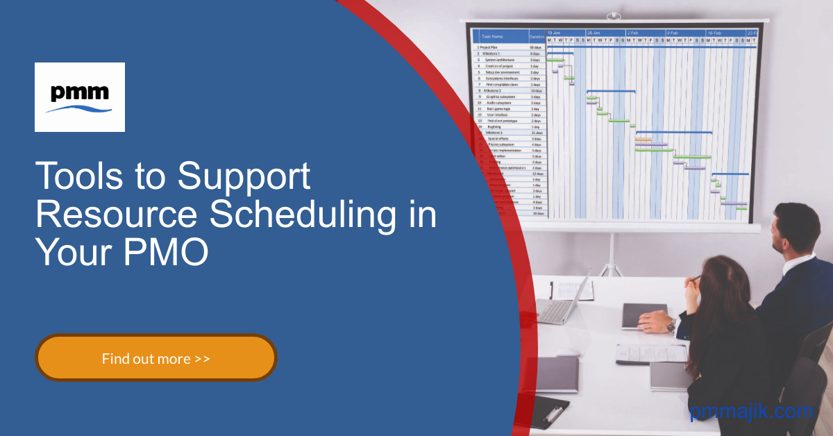 Tools for PMO resource scheduling
