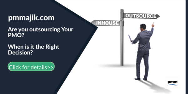 Are You Outsourcing Your PMO? When is it the Right Decision?