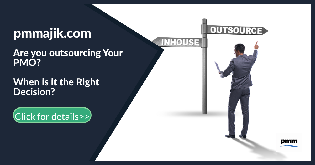 Are You Outsourcing Your PMO? When is it the Right Decision?