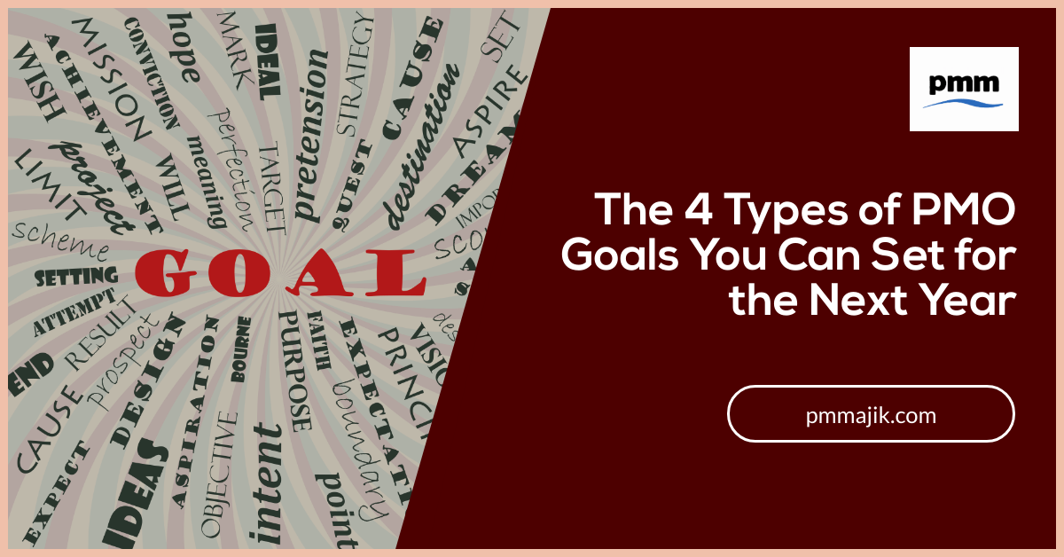 The 4 Types of PMO Goals You Can Set for the Next Year