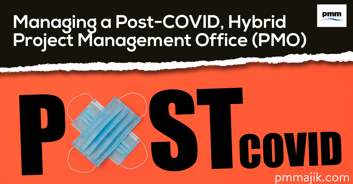 Managing PMO post Covid