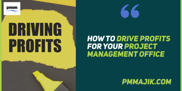 Driving PMO Profits