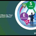 What Does ESG Mean for Your Project Management Office?