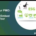ESG in Your PMO: 5 Steps to Embed ESG into Your Projects