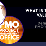 The PMO Value Ring: Defining Your PMO’s Services