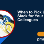 When to Pick Up the Slack for Your PMO Colleagues