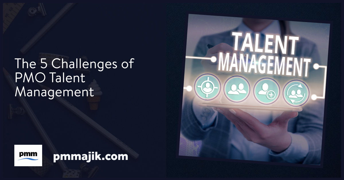 Challenges PMO Talent Management