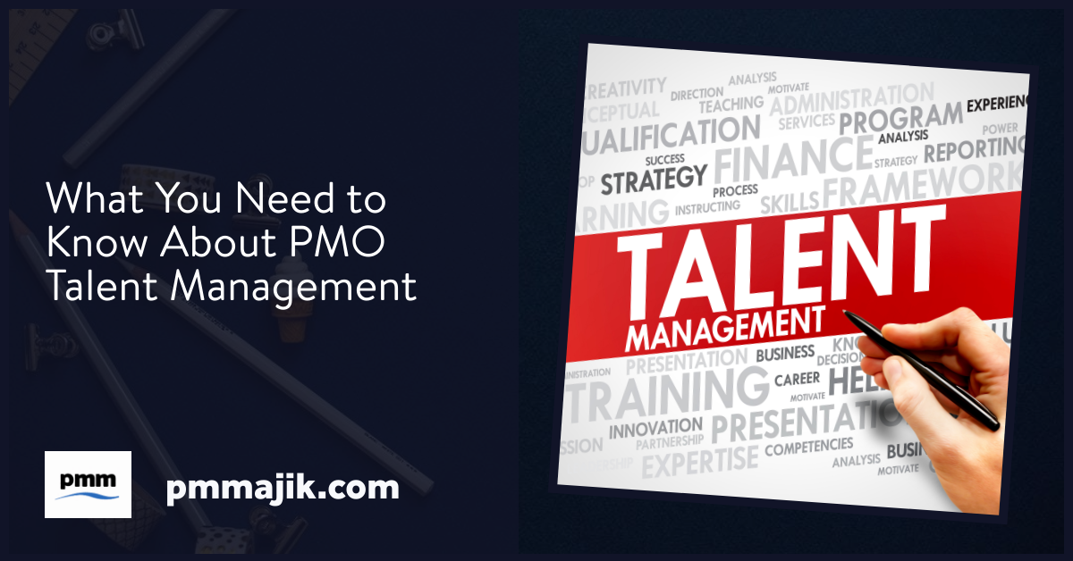 What You Need to Know About PMO Talent Management