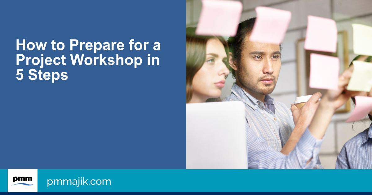 How to Prepare for a Project Workshop in 5 Steps