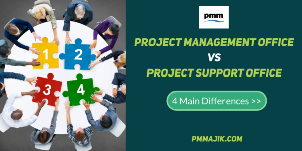 Project Management Office vs Project Support Office &ndash; 4 Main Differences