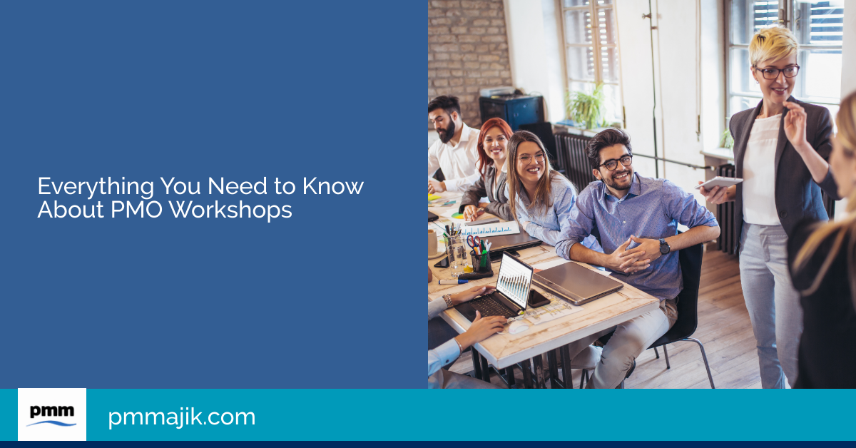 Everything You Need to Know About PMO Workshops