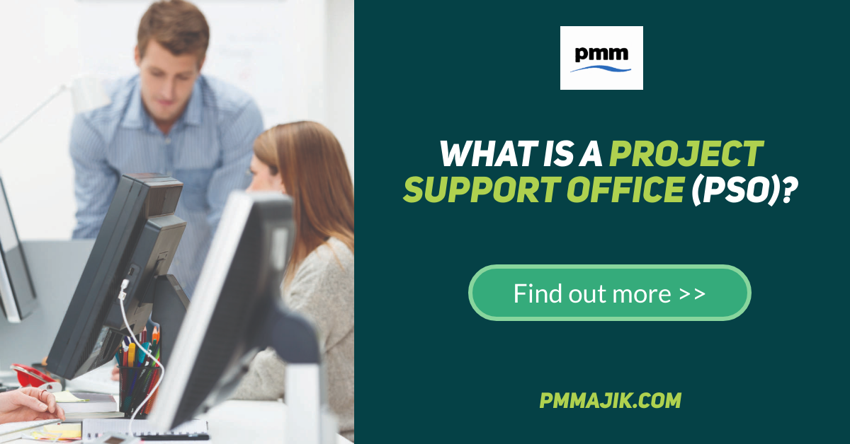 What is a Project Support Office?