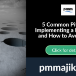 Pitfalls when implementing a PMO
