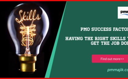 Having the right PMO skills you need to be a success