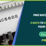 5 ways to demonstrate PMO success