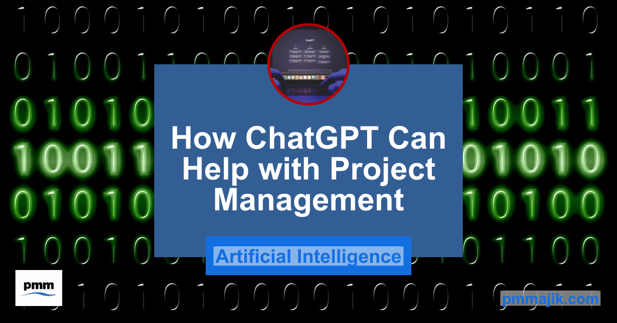 How ChatGPT Can Help with Project Management